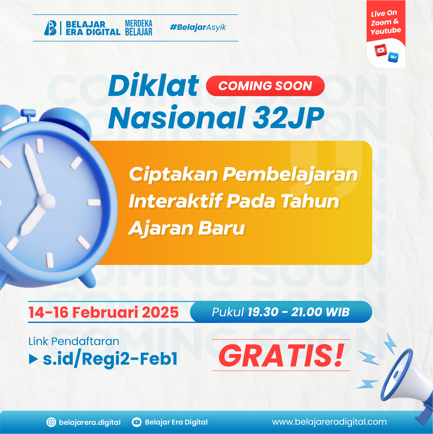 Diklat 32 JP: Ciptakan Pembelajaran Interaktif Pada Tahun Ajaran Baru (14-16 Februari 2025)